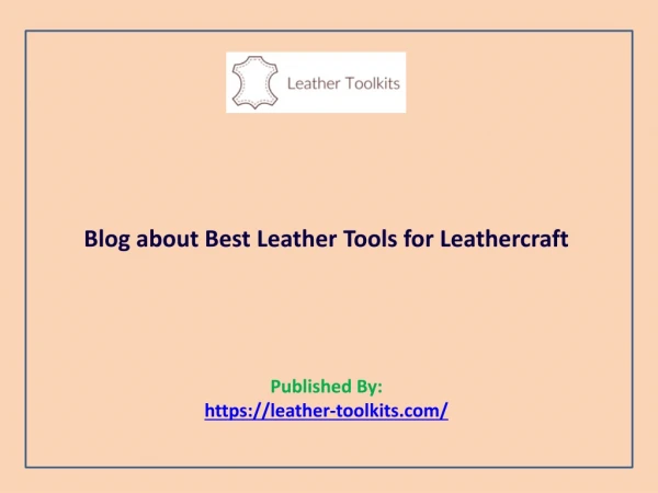 Blog about Best Leather Tools for Leathercraft