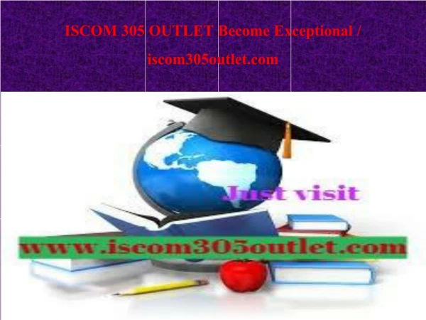 ISCOM 305 OUTLET Become Exceptional / iscom305outlet.com