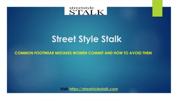 Common Footwear Mistakes Women Commit and How To Avoid Them