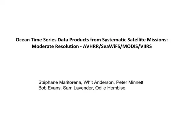 Ocean Time Series Data Products from Systematic Satellite Missions: Moderate Resolution - AVHRR