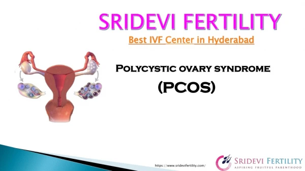 PCOS Treatment in Hyderabad | Fertility Centres in Hyderabad | Sridevi Fertility