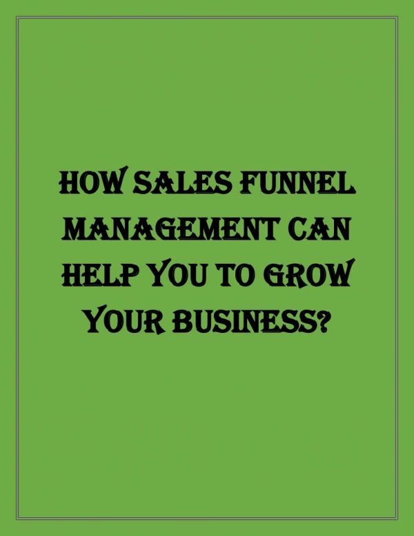 how sales funnel how sales funnel management