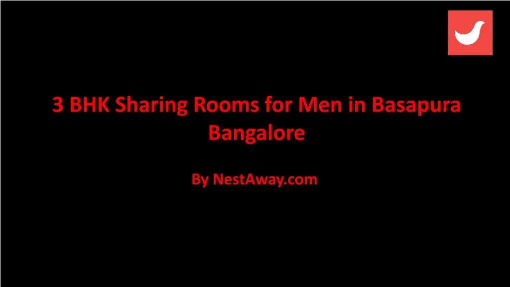3 bhk sharing rooms for men in basapura bangalore