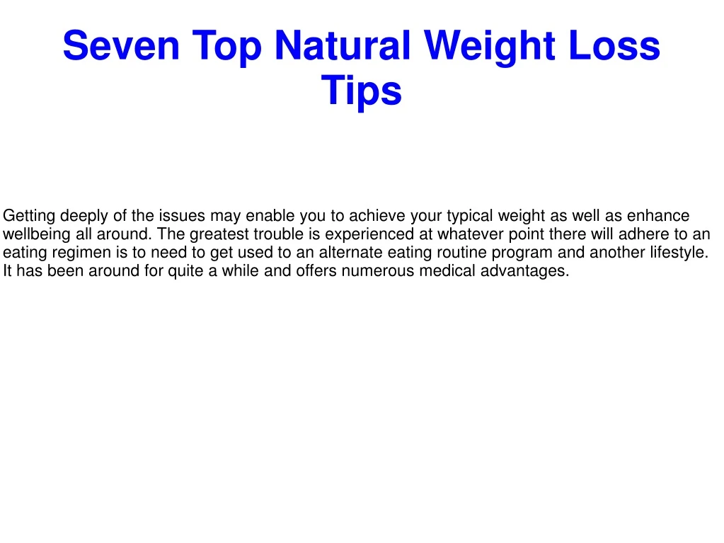 seven top natural weight loss tips