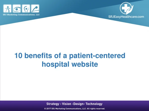 10 benefits of a patient-centered hospital website