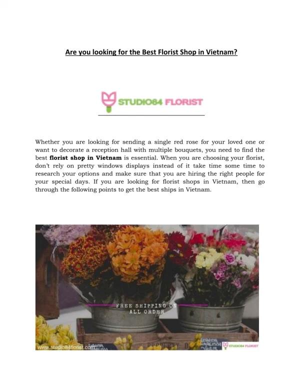 Are you looking for the Best Florist Shop in Vietnam?