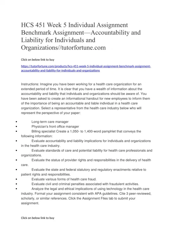 HCS 451 Week 5 Individual Assignment Benchmark Assignment—Accountability and Liability for Individuals and Organizations