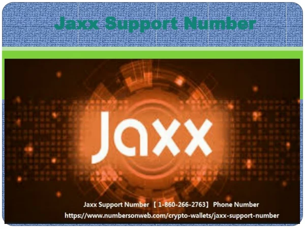 Jaxx Support Number (860)-266-2763
