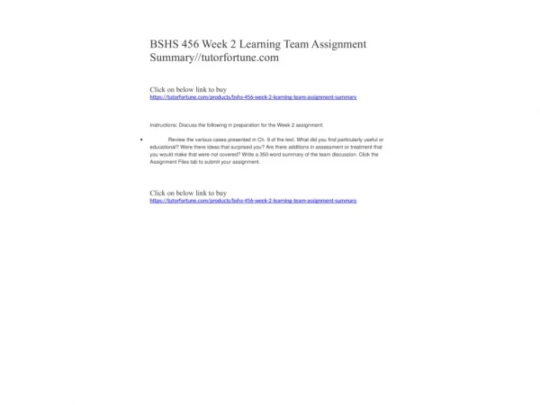 BSHS 456 Week 2 Learning Team Assignment Summary//tutorfortune.com