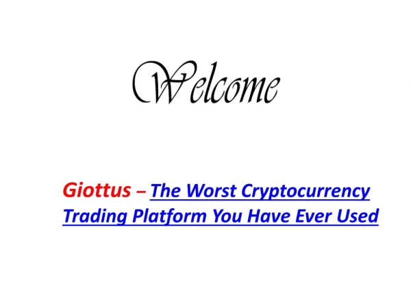 Worst Cryptocurrency Trading Platform Giottus