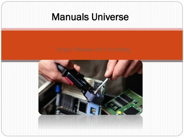 Service manuals and repair information