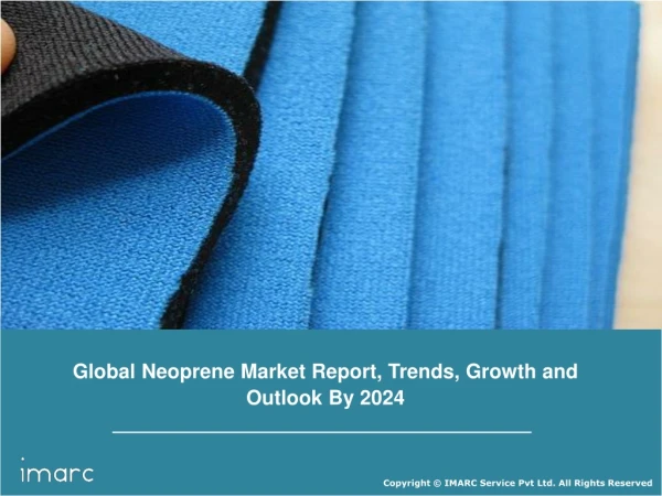Neoprene Market Share to Reach 498 Kilotons by 2024