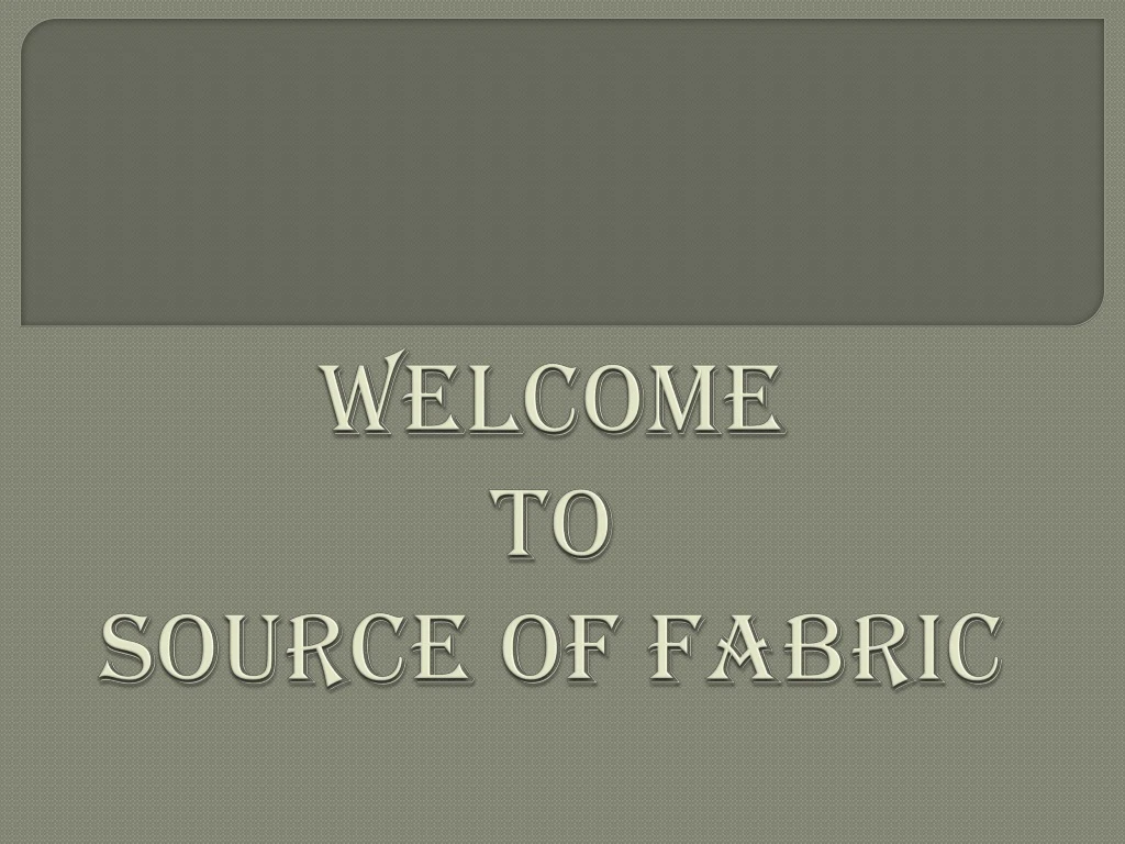 welcome to source of fabric