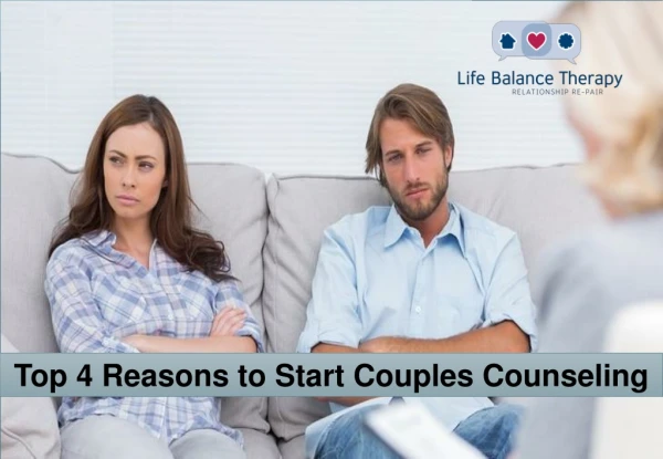 Top 4 Reasons to Start Couples Counseling