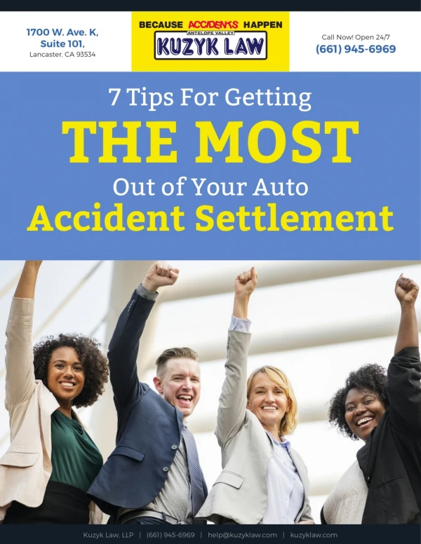 7 Tips For Getting the Most Out of Your Auto Accident Settlement