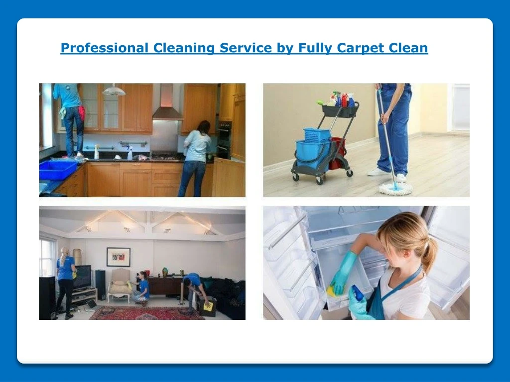 professional cleaning service by fully carpet