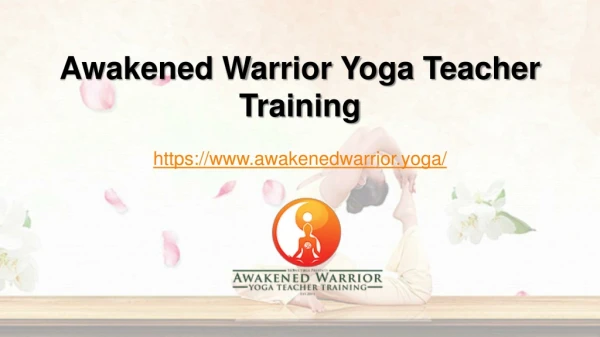 Online Yoga Teacher Training | Awakened Warrior Yoga Teacher Training