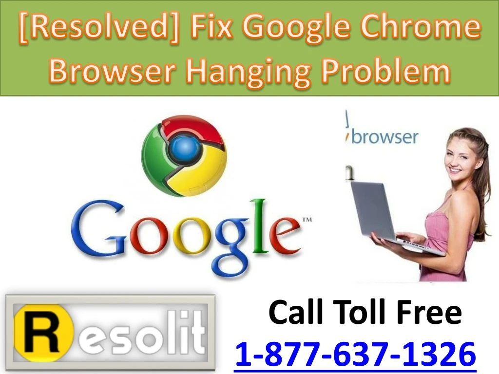 resolved fix google chrome browser hanging problem