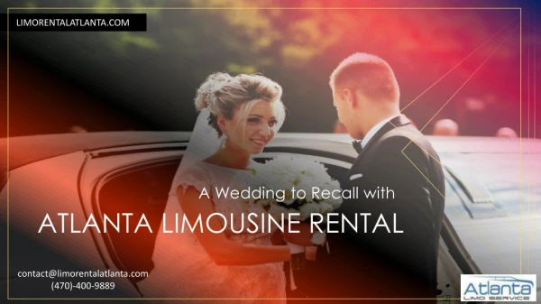 A Wedding to Recall with Atlanta Limousine Rental