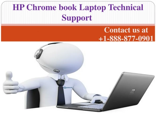1-888-877-0901 HP Chromebook Laptop Support Number For Hp Help