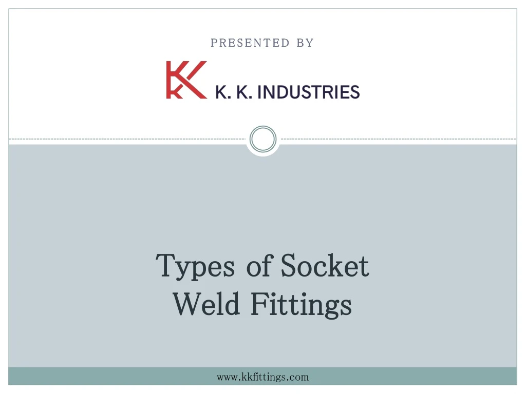 types of socket weld fittings
