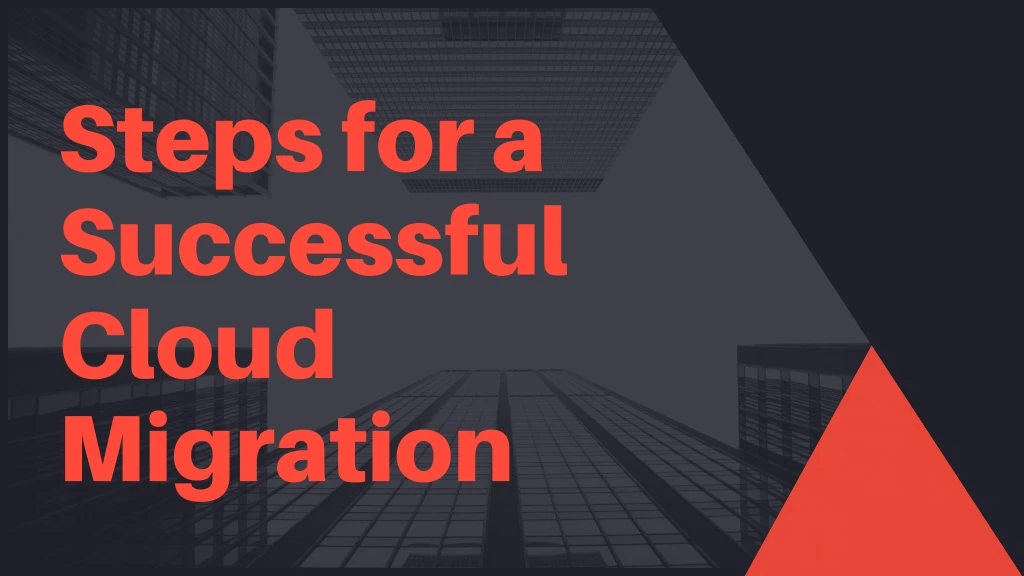 steps for a successful cloud migration