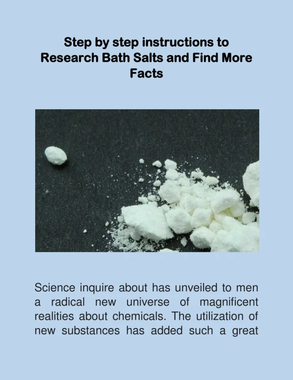 step by step instructions to research bath salts and find more facts