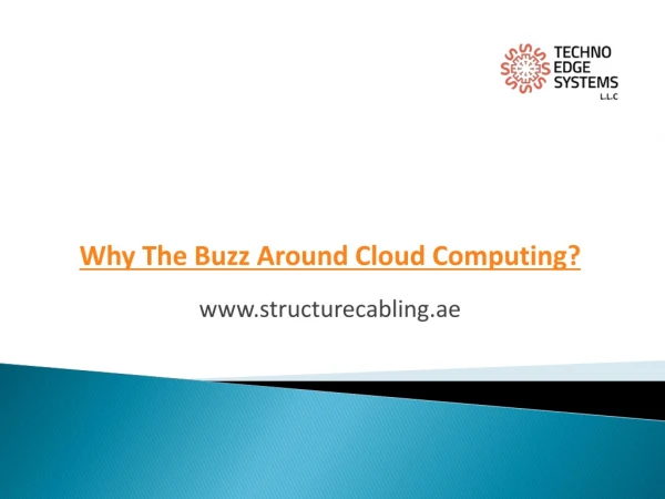 Why The Buzz Around Cloud Computing?