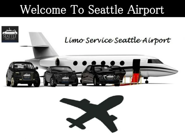 Airport limo service Seattle WA