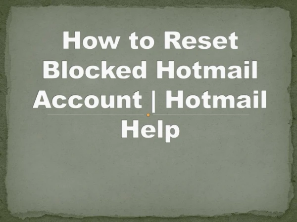 How to Reset Blocked Hotmail Account | Hotmail Help