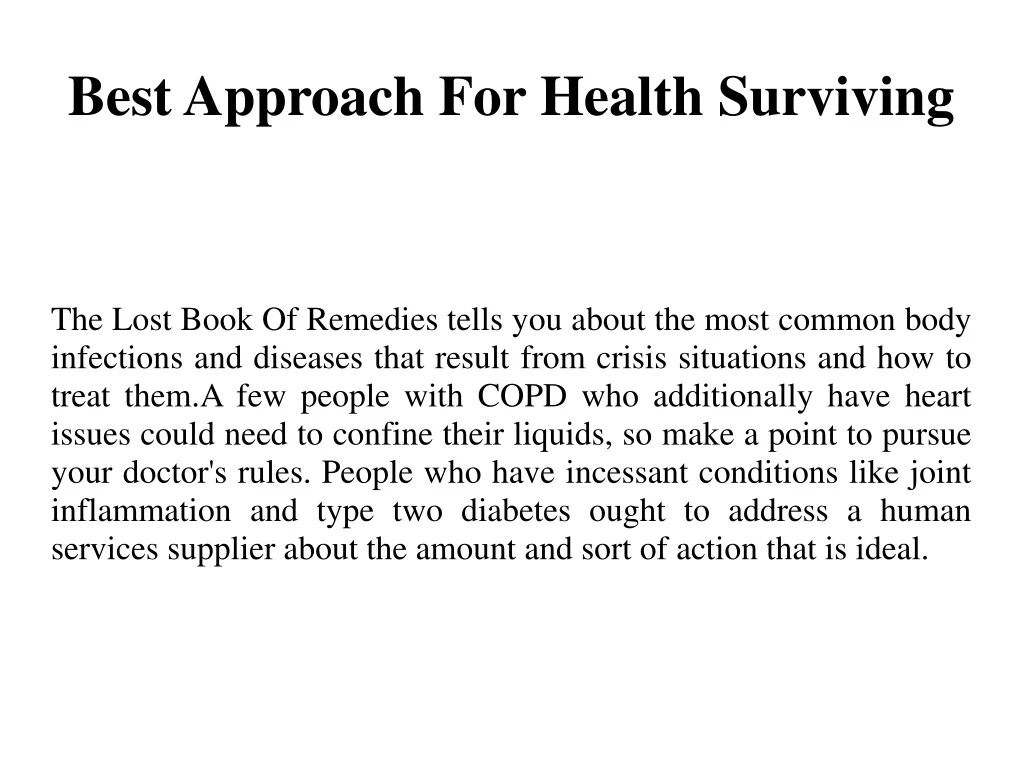 best approach for health surviving