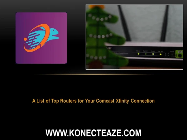 A List of Top Routers for Your Comcast Xfinity Connection