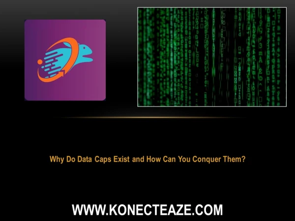 Why Do Data Caps Exist and How Can You Conquer Them?