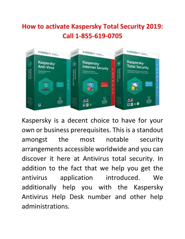 How to activate Kaspersky Total Security 2019: Call 1-855-619-0705