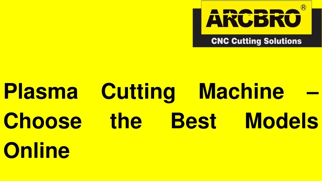 plasma cutting machine choose the best models