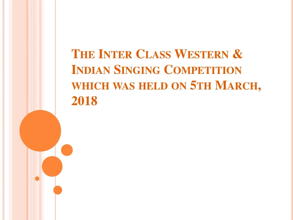 the inter class western indian singing competition which was held on 5th march 2018