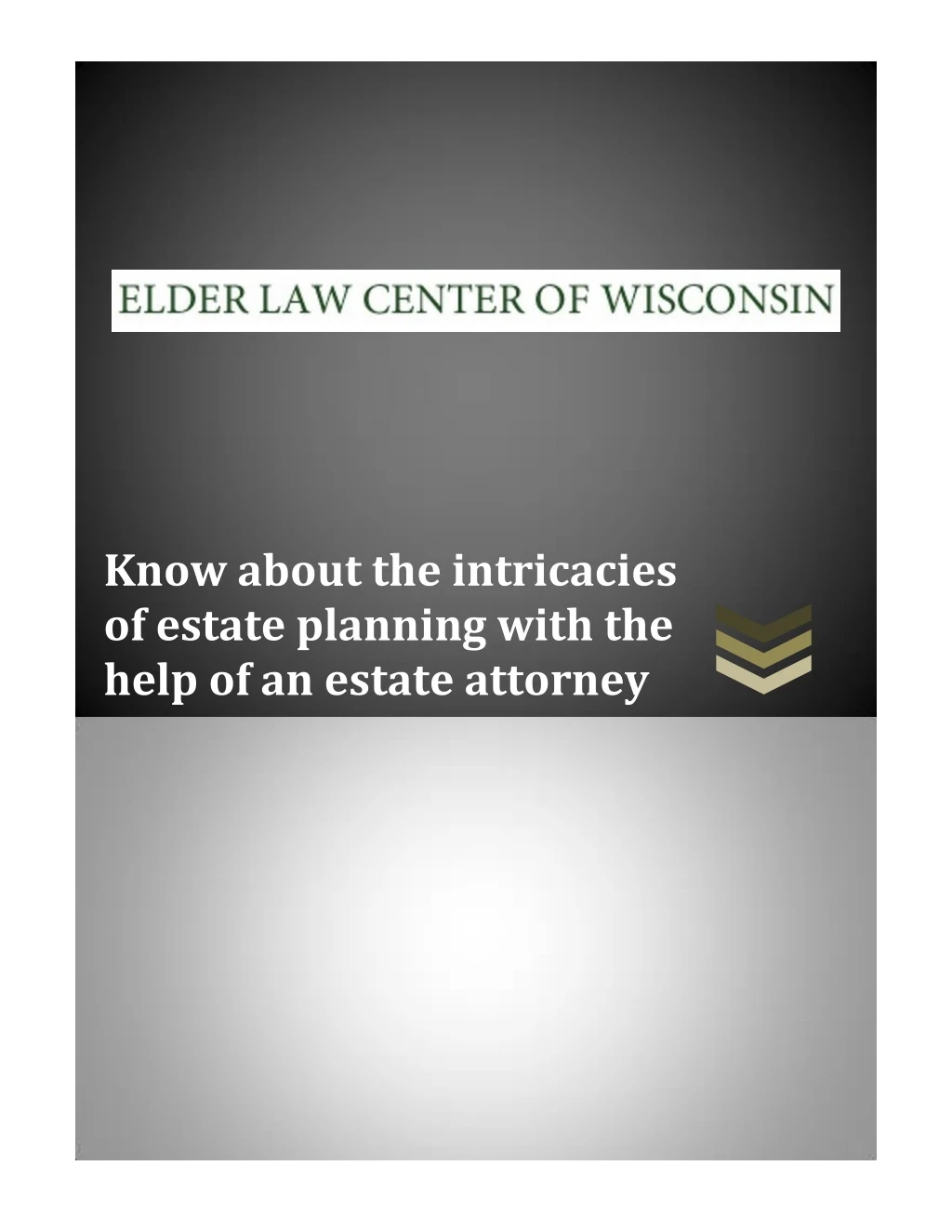 know about the intricacies of estate planning