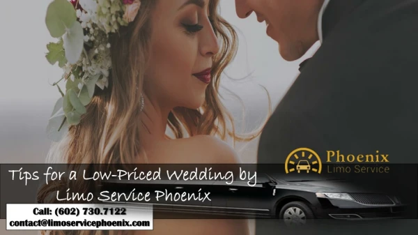 Tips for a Low-Priced Wedding by Limo Service Phoenix