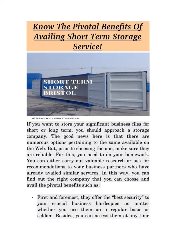 Know The Pivotal Benefits Of Availing Short Term Storage Service!