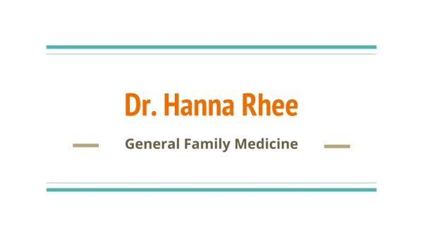 Proficient General Family Practitioner Dr. Hanna Rhee