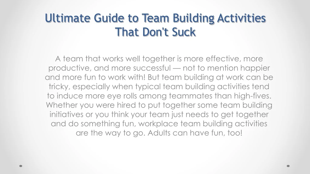 ultimate guide to team building activities that don t suck