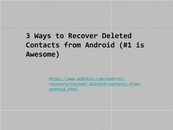 3 Ways to Recover Deleted Contacts from Android (#1 is Awesome)