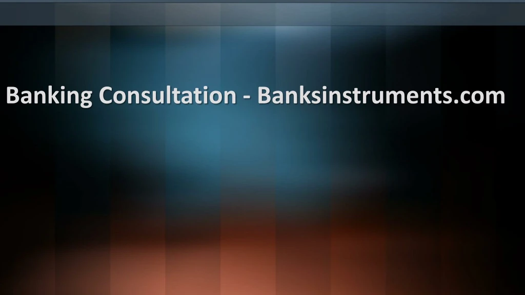 banking consultation banksinstruments com