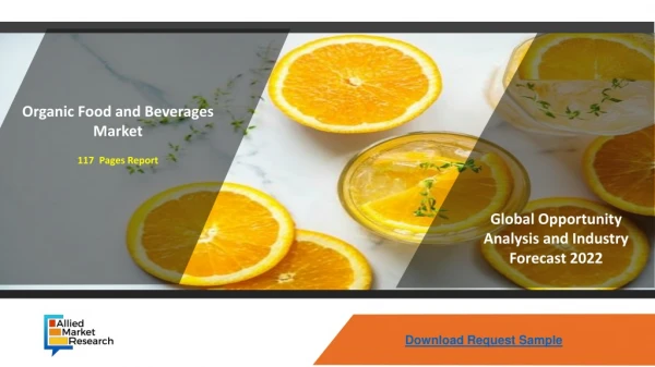 Organic Food and Beverages Market Trends Analysis by 2022