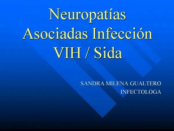 Neuropat as Asociadas Infecci n VIH