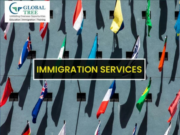 Overseas Immigration Consultants in India - Global Tree.