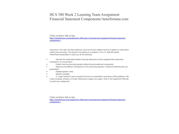 HCS 380 Week 2 Learning Team Assignment Financial Statement Components//tutorfortune.com