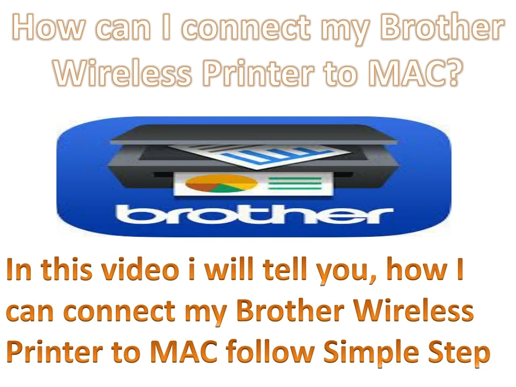 how can i connect my brother wireless printer