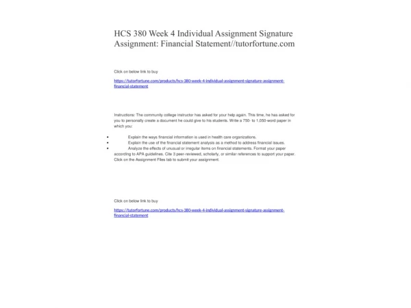 HCS 380 Week 4 Individual Assignment Signature Assignment: Financial Statement//tutorfortune.com