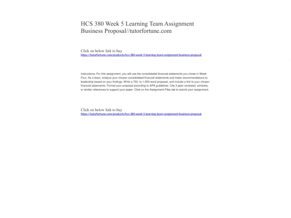 HCS 380 Week 5 Learning Team Assignment Business Proposal//tutorfortune.com